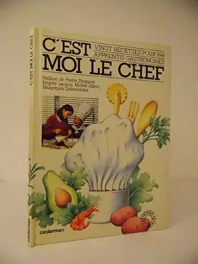 Couverture du produit · C'est moi le chef