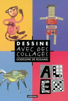 Couverture du produit · Dessine avec des collages