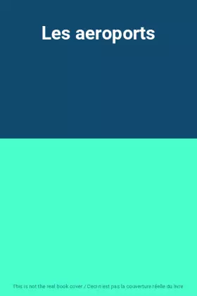 Couverture du produit · Les aeroports