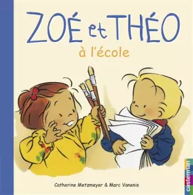Couverture du produit · Zoé et Théo à l'école