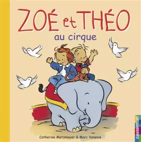 Couverture du produit · Zoé et Théo au cirque