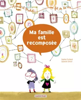 Couverture du produit · Ma famille est recomposée