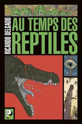Couverture du produit · Au temps des reptiles