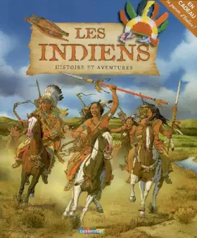 Couverture du produit · Les Indiens, histoire et aventures