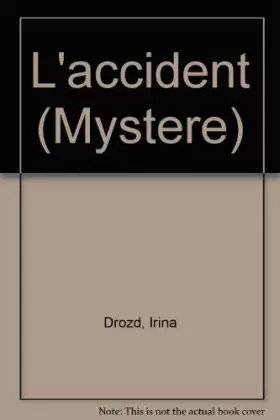 Couverture du produit · L'accident