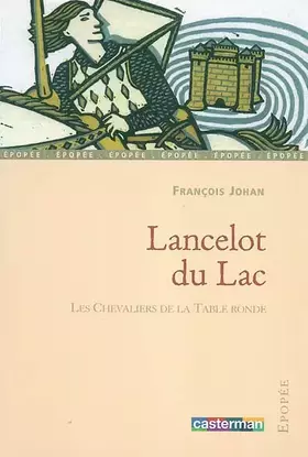 Couverture du produit · Lancelot du lac