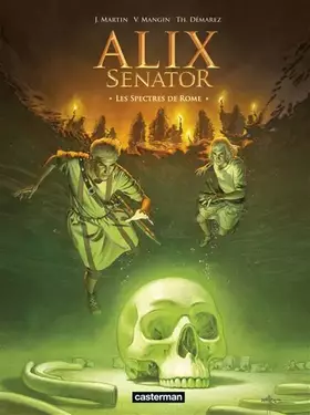 Couverture du produit · Alix Senator - Tome 9 - Les Spectres de Rome
