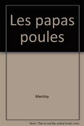 Couverture du produit · Les papas poules