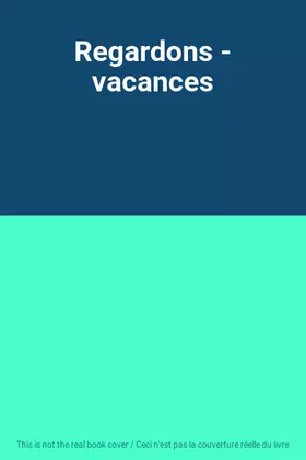 Couverture du produit · Regardons - vacances