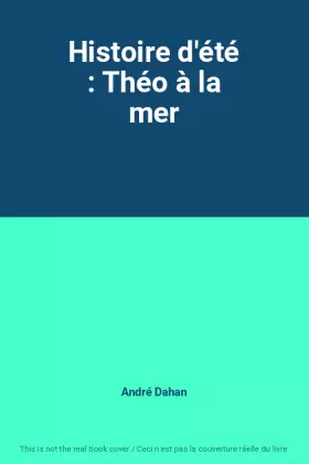 Couverture du produit · Histoire d'été : Théo à la mer