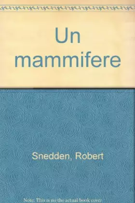 Couverture du produit · Qu'est-ce qu'un mammifère ?