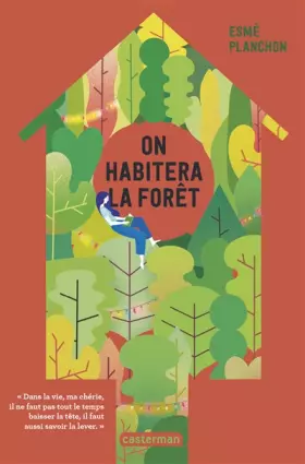 Couverture du produit · On habitera la forêt