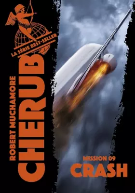Couverture du produit · Cherub - Mission 9 : Crash
