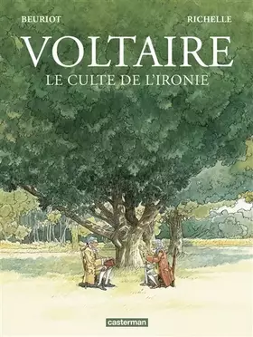 Couverture du produit · Voltaire: Le culte de l'ironie