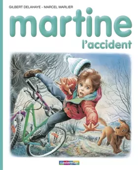 Couverture du produit · Martine, l'accident