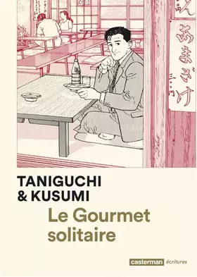 Couverture du produit · Le Gourmet solitaire