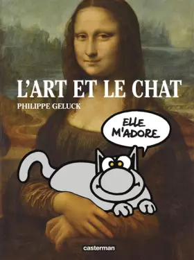Couverture du produit · Le Chat : L'Art et le Chat