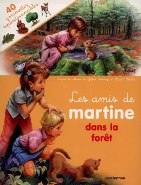 Couverture du produit · LES AMIS DE MARTINE DANS LA FORET