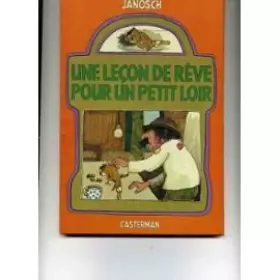 Couverture du produit · Une leçon de rêve pour un petit loir