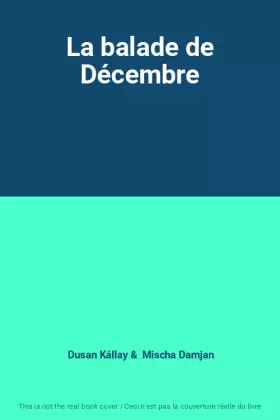 Couverture du produit · La balade de Décembre