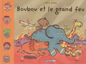 Couverture du produit · Boubou et le grand feu