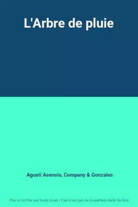 Couverture du produit · L'Arbre de pluie