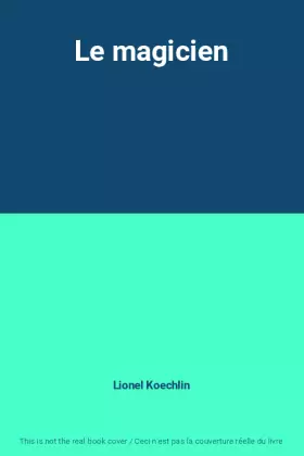 Couverture du produit · Le magicien