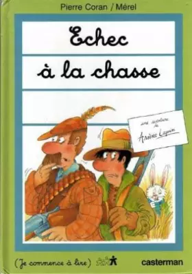 Couverture du produit · Echec à la chasse