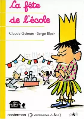 Couverture du produit · La fête de l'école