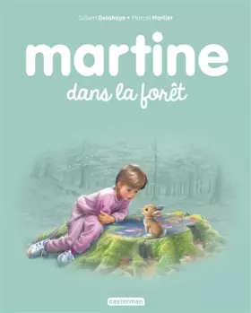 Couverture du produit · Martine dans la forêt