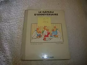 Couverture du produit · Le gateau d'anniversaire