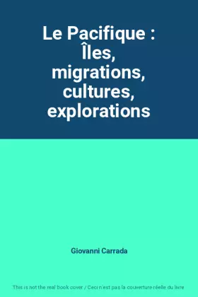 Couverture du produit · Le Pacifique : Îles, migrations, cultures, explorations