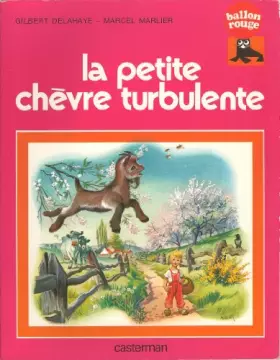 Couverture du produit · La petite chèvre turbulente