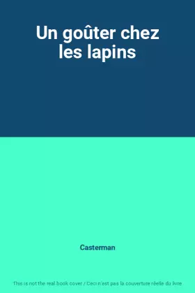Couverture du produit · Un goûter chez les lapins