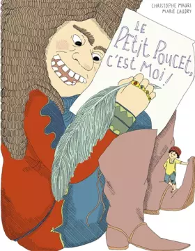 Couverture du produit · Le Petit Poucet, C'est Moi !
