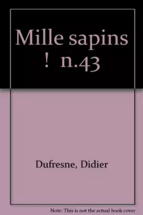 Couverture du produit · Mille sapins !