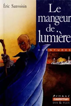Couverture du produit · Le Mangeur de lumière