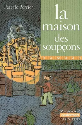 Couverture du produit · La Maison des soupçons
