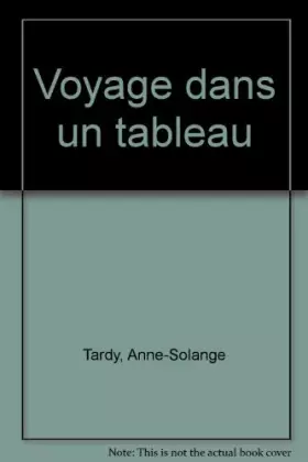 Couverture du produit · Voyage dans un tableau