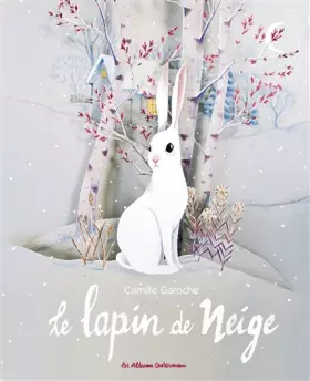Couverture du produit · Le lapin de neige