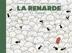 Couverture du produit · La Renarde: Acharnement (2)