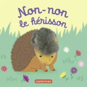 Couverture du produit · Bebetes T55 - Non-Non le Herisson