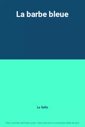 Couverture du produit · La barbe bleue