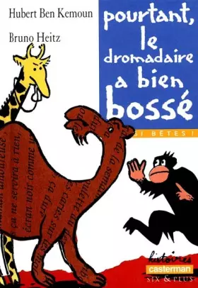 Couverture du produit · Pourtant le dromadaire a bien bossé