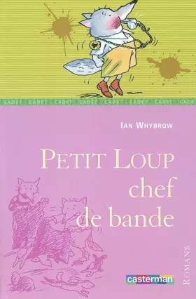 Couverture du produit · Petit Loup chef de bande