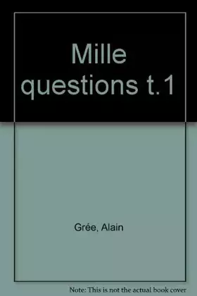 Couverture du produit · MILLE QUESTIONS T1