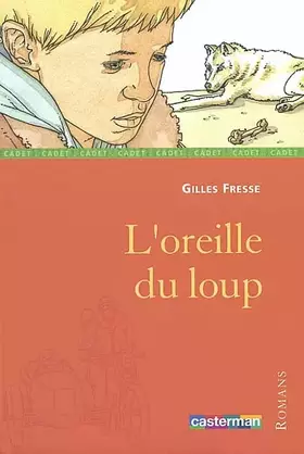 Couverture du produit · L'Oreille du loup