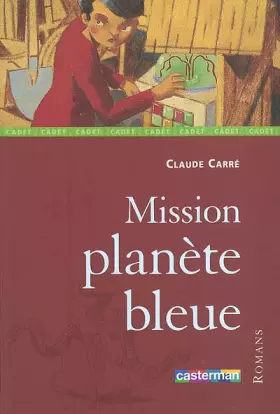 Couverture du produit · Mission planète bleue