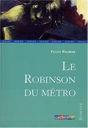Couverture du produit · Le Robinson du métro