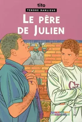 Couverture du produit · Le père de Julien